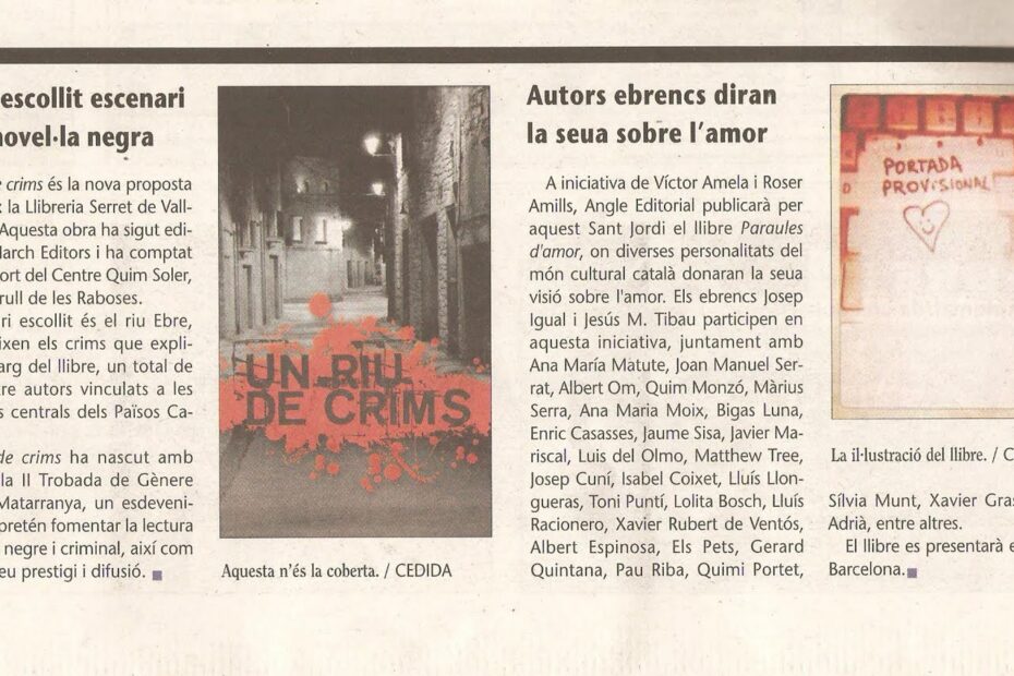 Retall del Setmanari de l'Ebre amb les notícies «L'Ebre, escollit escenari d'una novel·la negra» i «Autors ebrencs diran la seva sobre l'amor», sobre «Paraules d'amor»