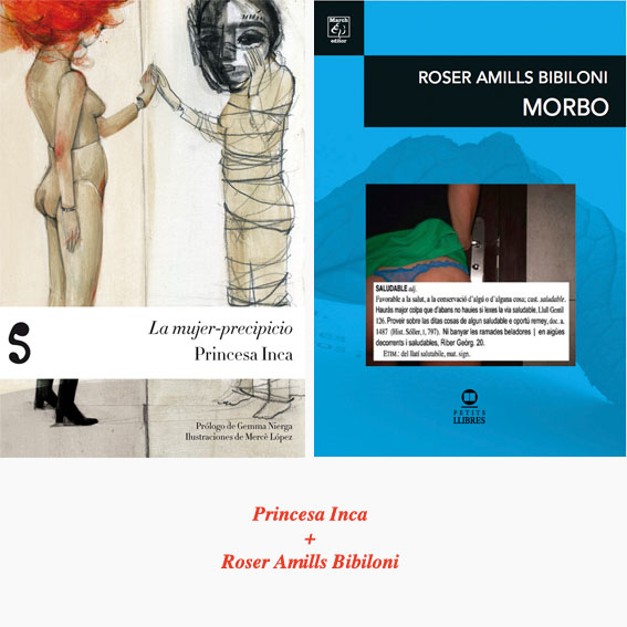 Cartell del recital conjunt: la coberta de «La mujer-precipicio», de Princesa Inca, i la de «Morbo», de Roser Amills Bibiloni
