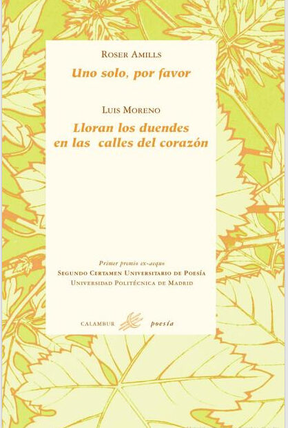 Coberta del llibre Uno solo, por favor, de Roser Amills, publicat per Calambur