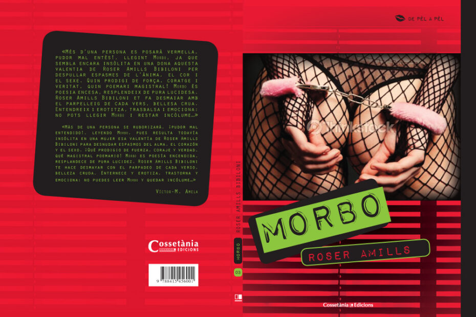 Coberta completa de «Morbo», de Roser Amills (Cossetània, col·lecció De pèl a pèl), amb unes manilles de pelfa rosa sobre unes mitges de xarxa