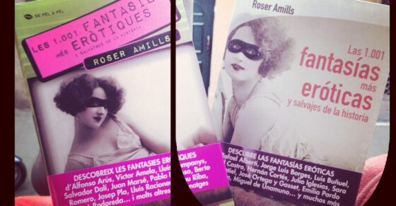 Les dues edicions de «Les 1.001 fantasies més eròtiques i salvatges de la història» (en català i en castellà), amb una dona de cabell arrissat i antifaç a la coberta