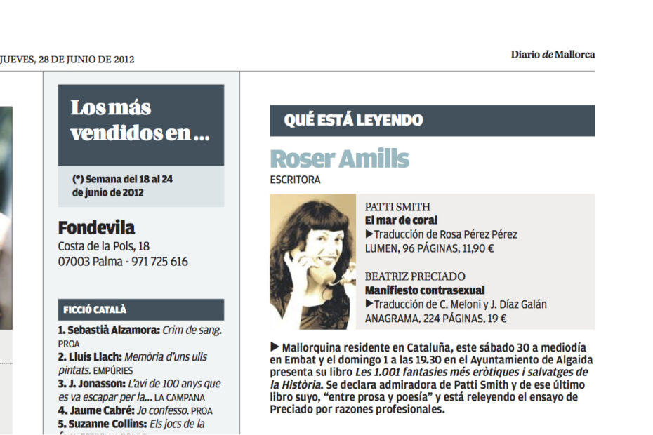 Secció «Què està llegint» del Diario de Mallorca del 28 de juny de 2012, amb Roser Amills, escriptora, que cita Patti Smith i Beatriz Preciado