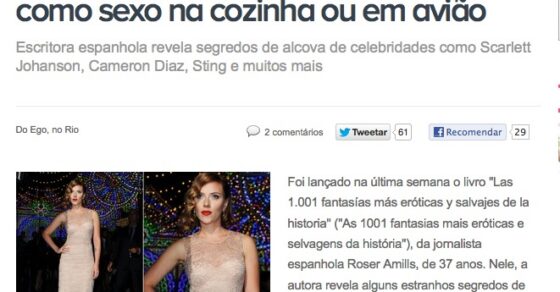Retall d'Ego (Globo.com) del 21 d'abril de 2012: «Livro revela as fantasias de famosos, como sexo na cozinha ou em avião», amb dues fotos de Scarlett Johansson