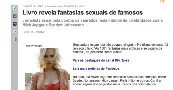 Recorte de Gazeta Online (Globo.com), 21 d'abril de 2012: «Livro revela fantasias sexuais de famosos», amb una foto de Scarlett Johansson