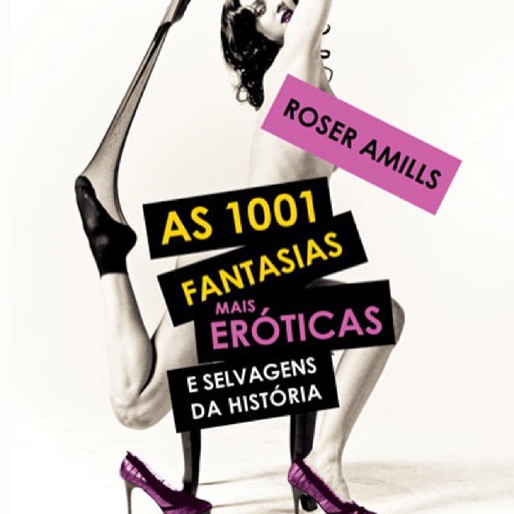 1001 fantasias de roser amills en portugal en portugues