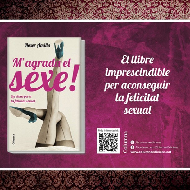 Magrada El Sexe De Roser Amills Editat Per Editorial Columna 2013