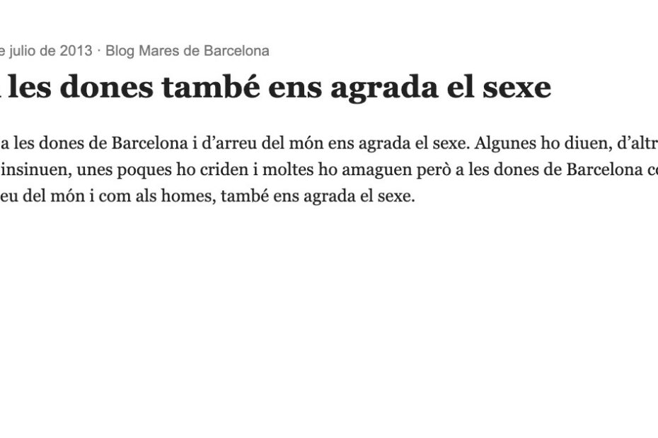 Captura del blog Mares de Barcelona con el texto «A les dones també ens agrada el sexe», que cita a Roser Amills (9 de julio de 2013)