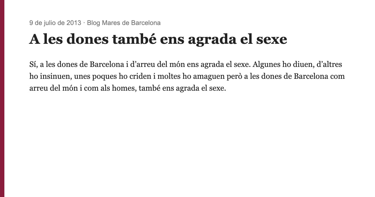 Captura del blog Mares de Barcelona amb el text «A les dones també ens agrada el sexe», que cita Roser Amills (9 de juliol de 2013)