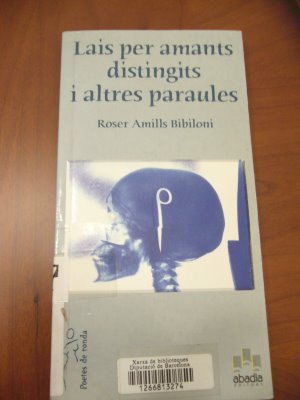 Poemari Lais Per Amants Distingits I Altres Paraules Roser Amills