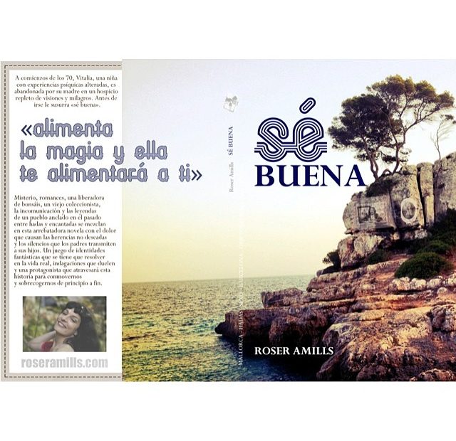 Portada Novela Se Buena De Roser Amills Desplegada