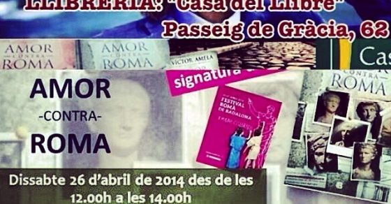 Avui el meu home Víctor Amela signa a les 19h a La Casa del Llibre de passeig de Gràcia, no hi falteu si voleu #amorcontraroma dedicat!!! - Roser Amills, escritora mallorquina