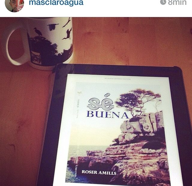 Novela Se Buena De Roser Amills Para Kindle