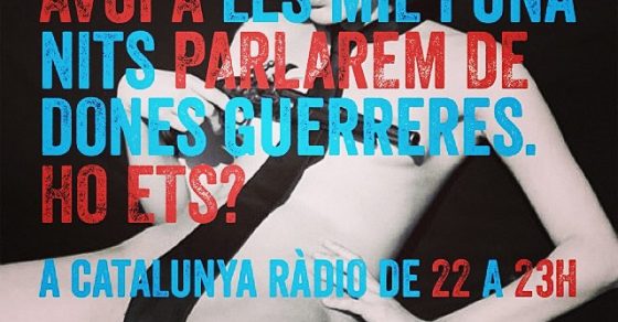 Catalunya Ràdio | Avui a @miliunanits: Les dones són guerreres? Farem debat amb @SexAcademyBCN, @Perestupinya i #MartaArasanz - Roser Amills, escritora mallorquina