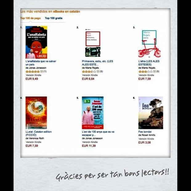 Lista de los ebooks más vendidos en catalán en Amazon, con Fes bondat entre los diez primeros y el texto «Gràcies per ser tan bons lectors!!»