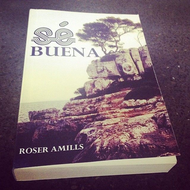 Se buena de roser amills