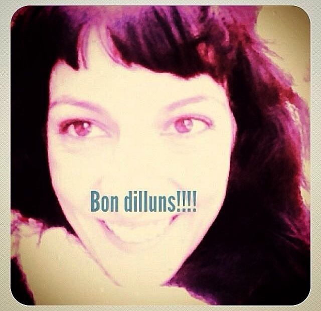 Bon Dilluns Roser Amills