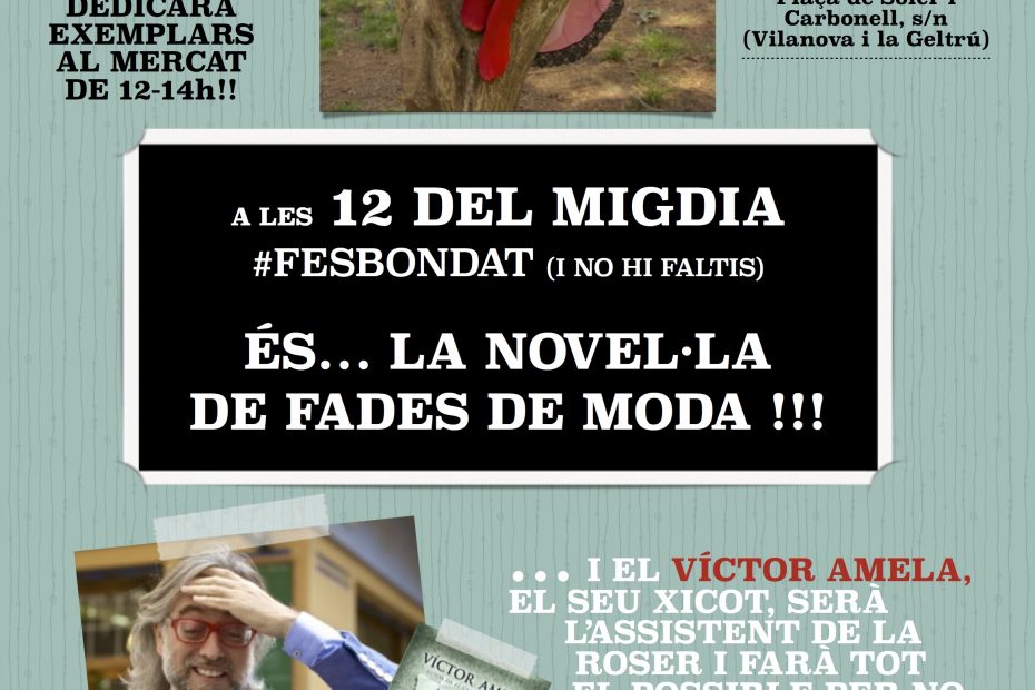 Cartel Vilanova Fes Bondat Roser Amills