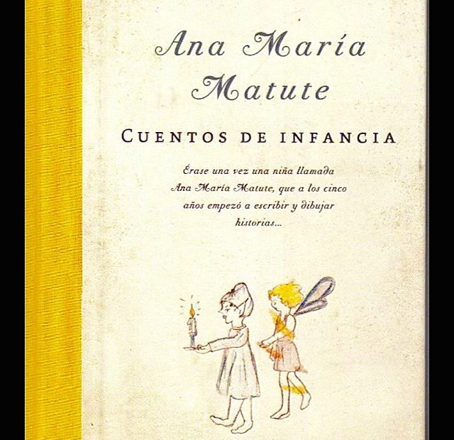 Libro De Ana Maria Matute Cuentos De Infancia