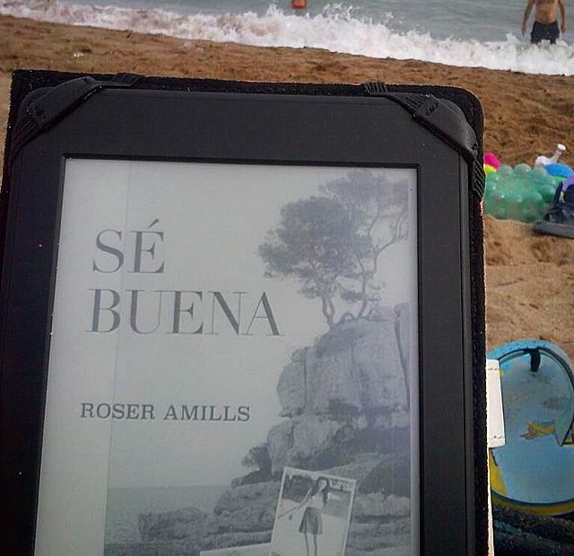 Novela Se Buena De Roser Amills En Kindle En La Playa