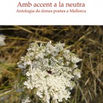 Amb accent de dona antologia de poetes mallorquines