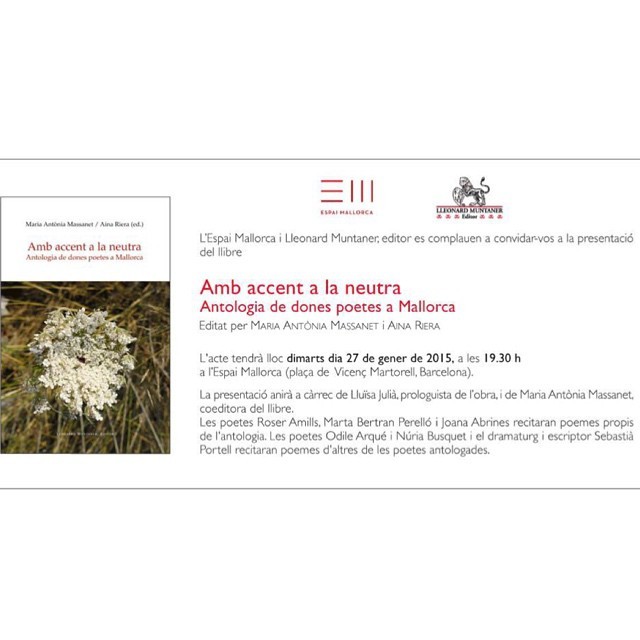 Invitació a la presentació d’Amb accent a la neutra a l’Espai Mallorca, el dimarts 27 de gener de 2015 a les 19.30 h, amb la coberta del llibre