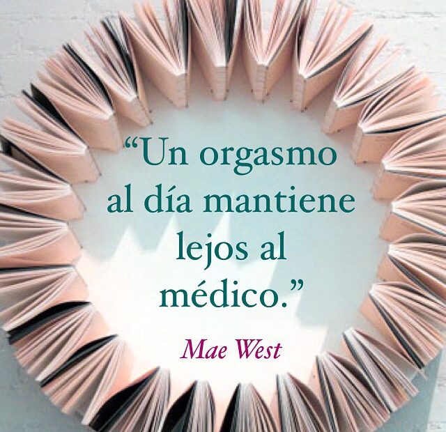 Un Orgasmo Al Dia Mantiene Al Medico Lejos