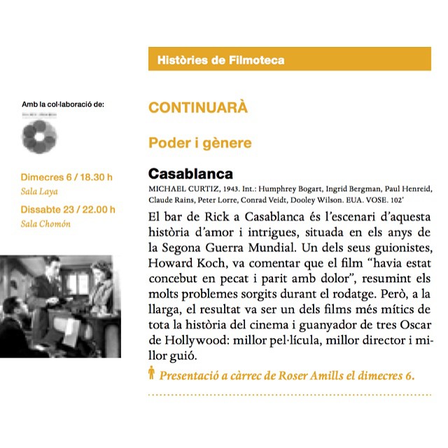 Dia 6, dimecres, vine a veure #Casablanca a la Filmoteca i després conversarem una estona :))