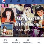 Me he mudado: en Facebook puedes volver a buscarme por el mismo nombre de siempre ;)) - Roser Amills, escritora mallorquina