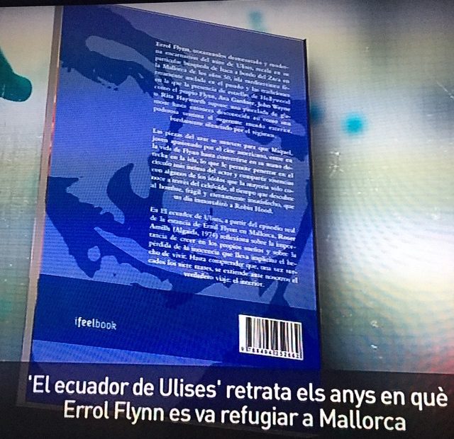 Novela Sobree Errol Flynn En Mallorca De Roser Amills
