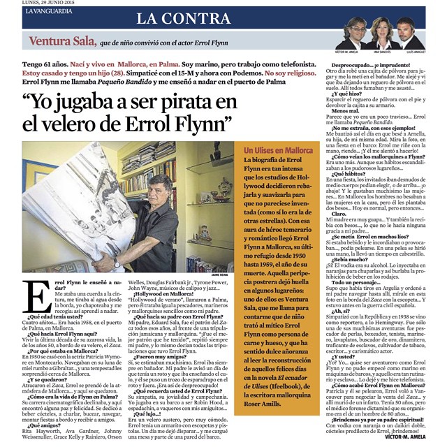 Hoy en @lacontralv Ventura Sala nos cuenta la estancia de Errol Flynn en Mallorca y que le gustó #elecuadordeulises ;))