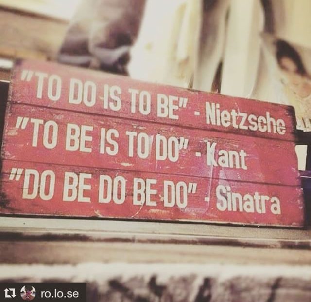 To Do Is To Be