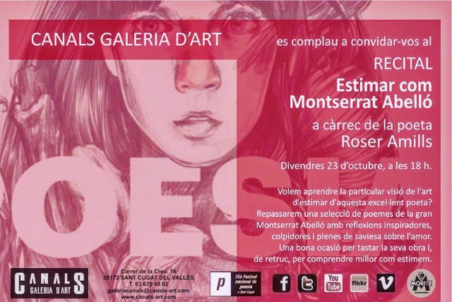 Invitació al recital Estimar com Montserrat Abelló a càrrec de Roser Amills a Canals Galeria d’Art, Sant Cugat