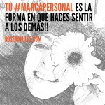 Tu #marcapersonal es la forma en que haces sentir a los demás!! #bonatarda - Roser Amills, escritora mallorquina