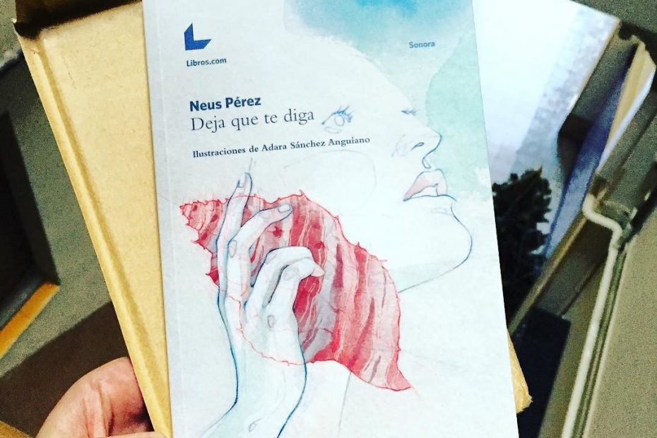 deja que te diga de neus perez