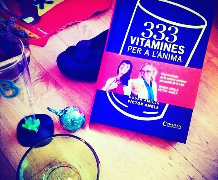 333 vitamines per a l'anima, el llibre de roser amills i victor amela