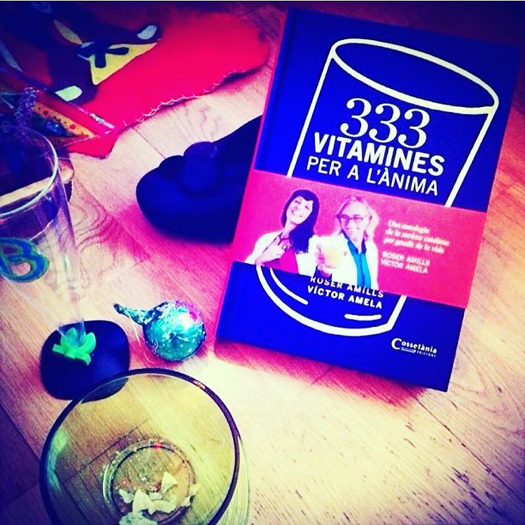 333 vitamines per a l'ànima, el llibre de roser amills i victor amela