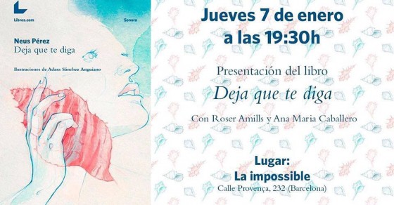 roser amills presenta el libro deja que te cuente de neus perez en la libreria La impossible