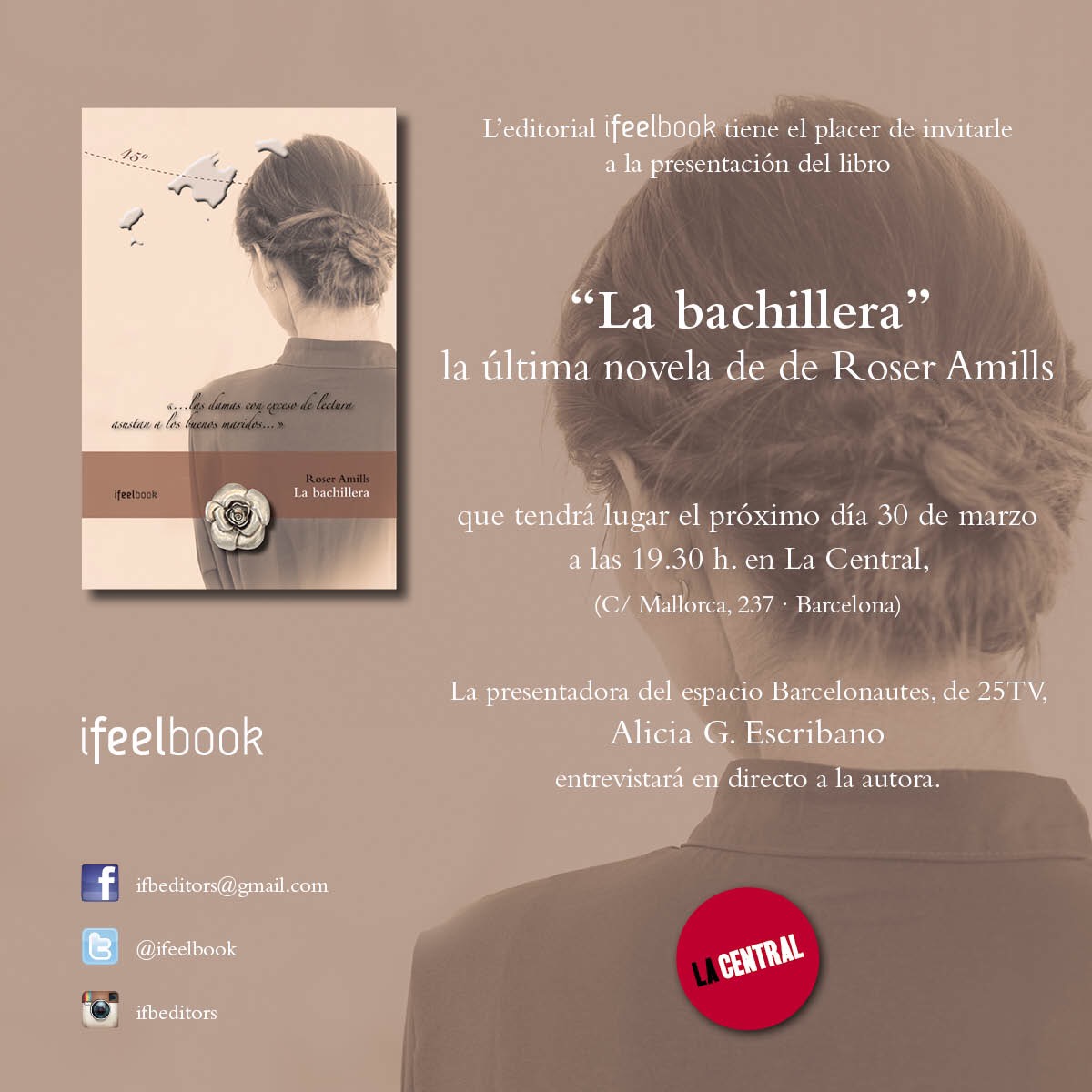 Presentacion de la novela de Roser Amills La bachillera en la Central de Barcelona