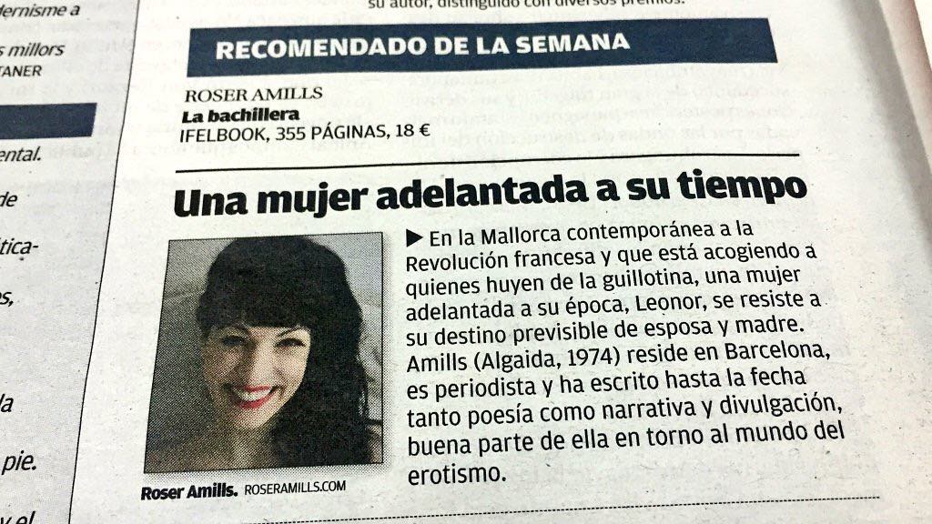 Recorte de Diario de Mallorca, sección Recomendado de la semana: Una mujer adelantada a su tiempo, sobre La bachillera de Roser Amills