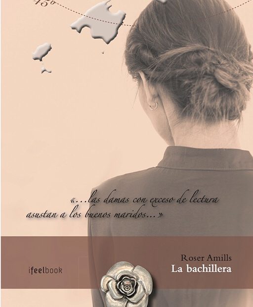 La bachillera, novela de Roser Amills