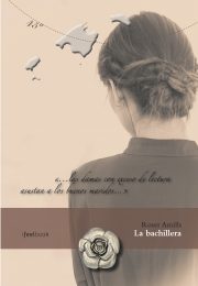 La bachillera, novela de Roser Amills
