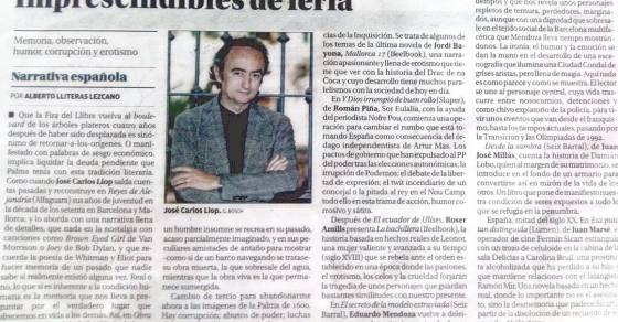 Diario de mallorca habla de la novela La bachichera de Roser Amills con Juan Marse, Jose Carlos Llop, Mendoza, Jordi Bayona, Juan Jose Millas ...