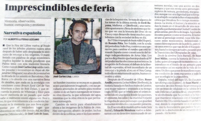 Diario de mallorca habla de la novela La bachichera de Roser Amills con Juan Marse, Jose Carlos Llop, Mendoza, Jordi Bayona, Juan Jose Millas ... 