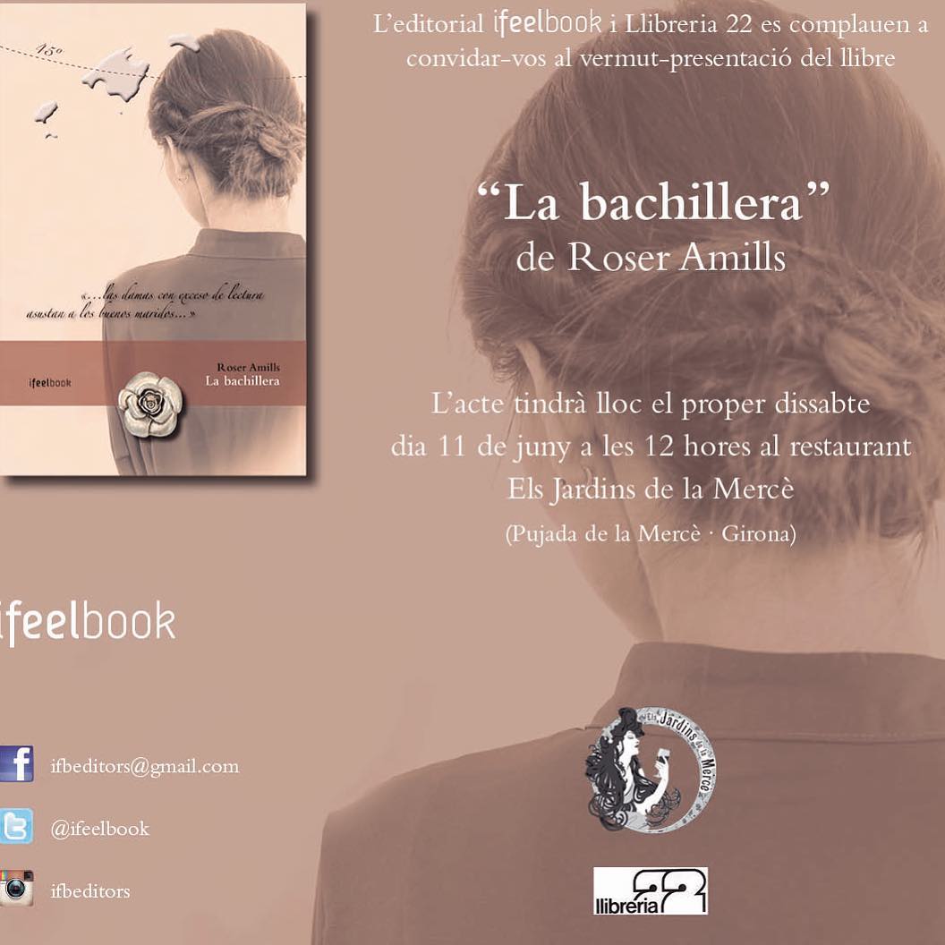 Presentacio a Girona de la novel:la la bachillera de roser amills