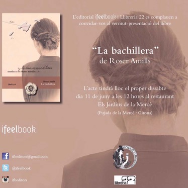 Presentacion de La bachillera de Roser Amills en Girona