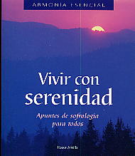 Vivir con serenidad de Roser Amills