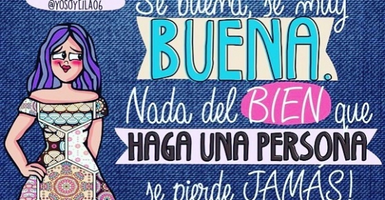 Ilustracion de yosoylila06 de una frase de la novela Se buena de Roser Amills