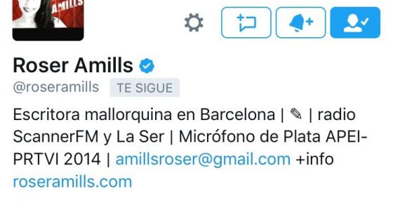 Perfil de Twitter de Roser Amills, escriptora mallorquina a Barcelona, amb la foto de perfil i la descripció del compte
