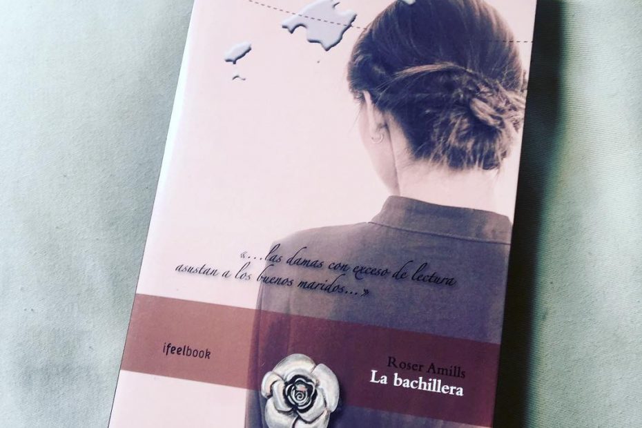Novela La bachillera de Roser Amills