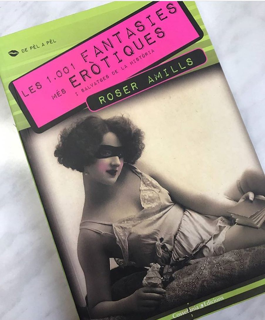assaig 1001 fantasies de roser amills